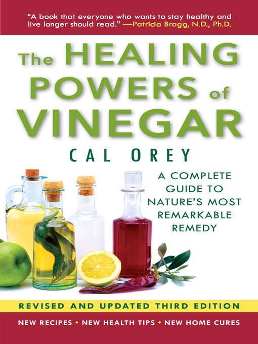 Title details for The Healing Powers of Vinegar--Revised and Updated by Cal Orey - Available